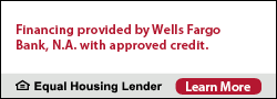 Financing provided by Wells Fargo Bank, N.A. with approved credit. Equal Housing Lender.